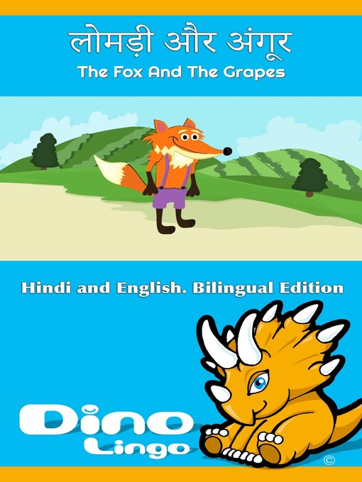 Title details for लोमड़ी और अंगूर / The Fox And The Grapes by Dino Lingo - Available